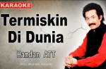 Lirik Lagu Termiskin Di Dunia