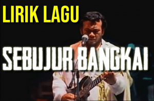 Lirik Lagu Sebujur Bangkai