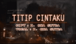 Lirik Lagu Titip Cinta