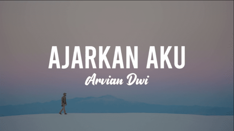 Lirik Lagu Ajarkan Aku