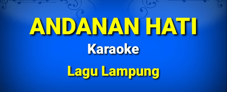 Lirik Lagu & Chord Andanan Hati