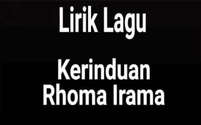 Lirik Lagu Kerinduan