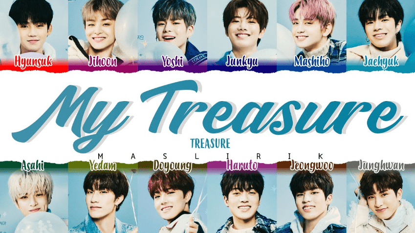 Lirik Lagu MY TREASURE