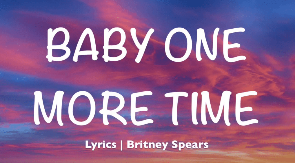 Lirik Lagu Baby One More Time