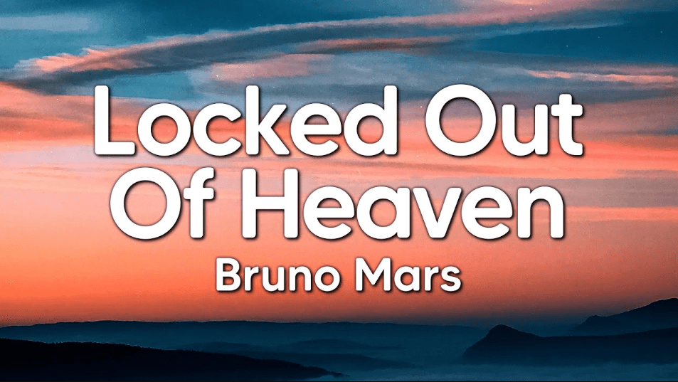 Lirik Lagu Locked Out of Heaven