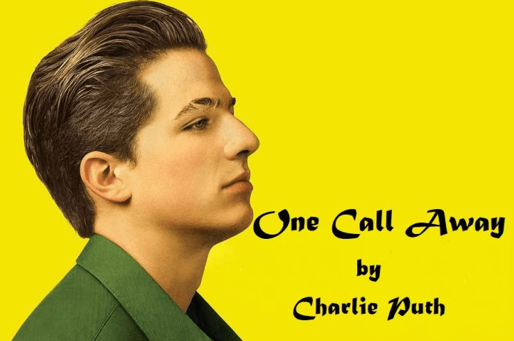 Lirik Lagu One Call Away