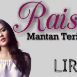 Lirik Lagu Mantan Terindah