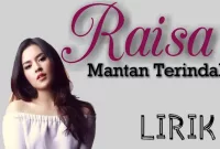 Lirik Lagu Mantan Terindah